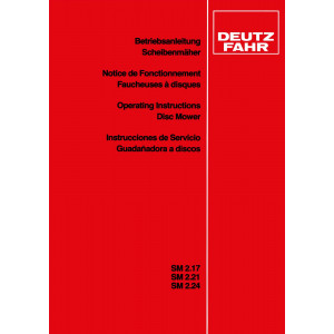 Deutz-Fahr SM 2.17 / 2.21 / 2.24 Betriebsanleitung