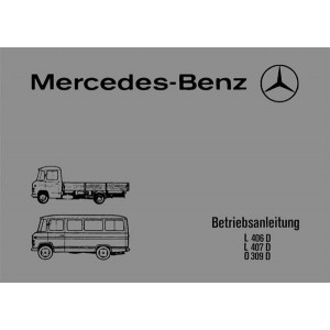 Mercedes-Benz L 406 D, L 407 D, O 309 D Betriebsanleitung