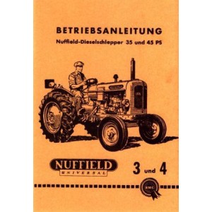 Nuffield Dieselschlepper Universal 3 und 4, 35 und 45 PS, Betriebsanleitung