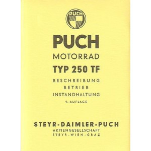 Puch 250 TF Beschreibung, Betrieb, Instandhaltung