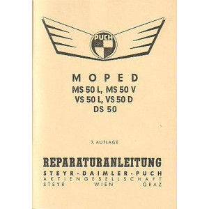 Puch MS 50 L, MS 50 V, VS 50 L, VS 50 D, DS 50 Reparaturanleitung