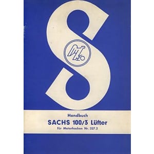 Sachs 100/3 Lüfter Motor Betriebsanleitung