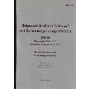 BMW Kraftrad, Baumuster 750/275 (inkl. Seitenwagen), Betriebsanleitung