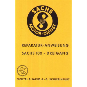 Sachs Motor 100 Dreigang Reparaturanleitung