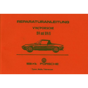 VW Porsche 914 und 914-6 Reparaturanleitung