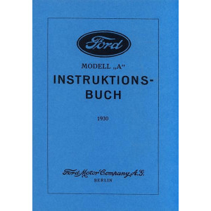 Ford Modell A Betriebsanleitung