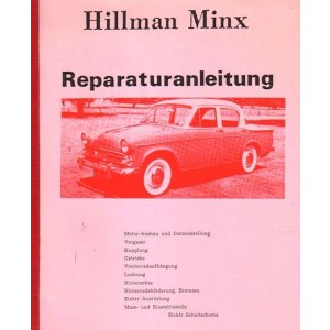 Hillman Minx Mark III/ IV/ V Reparaturanleitung