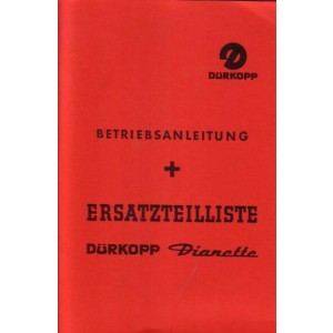Betriebsanleitung und Ersatzteilliste Dürrkopp Dianette
