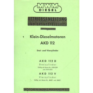 MWM Klein-Dieselmotoren AKD112D AKD112V Betriebsanleitung und Ersatzteilkatalog