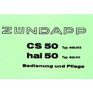 Zündapp CS 50 Typ 448-013/ hai 50 Typ 448-111, Betriebsanleitung