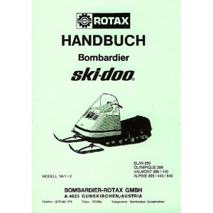 Bombardier Rotax Ski-doo, Elan 250, Olympique 399, Valmont 399/440, Alpine 399/440/640, Betriebsanleitung