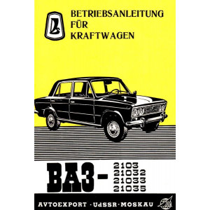 Lada BA3 - 2103, 21032, 21033, 21035 Betriebsanleitung