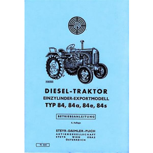 Steyr 84 84a 84e 84s Traktor Betriebsanleitung