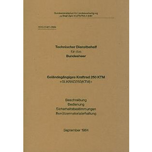 KTM Motorfahrzeugbau Kraftrad 250 (geländegängig), techn.Dienstbehelf für österr.Bundesheer, Betriebsanleitung