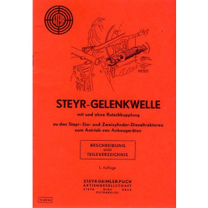 Steyr Gelenkwelle Betriebsanleitung und Ersatzteilkatalog