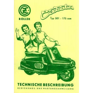 CZ Cezeta Roller Typ 501 mit 175 ccm, Betriebs- und Reparaturanleitung