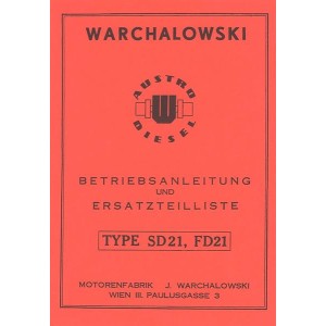 Warchalowski SD21, FD21 Betriebsanleitung und Ersatzteilkatalog