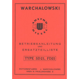 Warchalowski SD21 & FD21 Betriebsanleitung und Ersatzteilkatalog