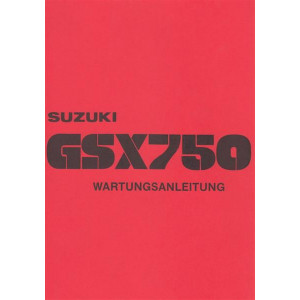 Suzuki GSX750 Reparaturanleitung