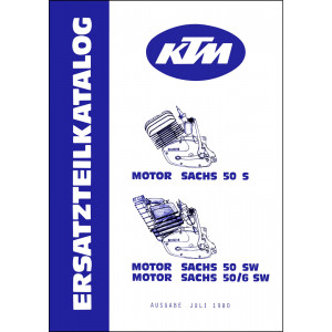 KTM Motorfahrzeugbau Motor Sachs 50 S, 50 SW, 50/6 SW, Ersatzteilkatalog