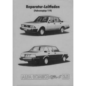 Alfa Romeo, Alfa 6  -  2,5 (Typ 119) Reparaturanleitung