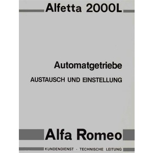 Alfa Romeo Alfetta 2000 L Automatikgetriebe Reparaturanleitung