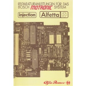 Alfa Romeo Alfetta Injection, Reparaturanleitung für das Bosch-MOTRONIC-System