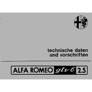 Alfa Romeo GTV 6 2,5, technische Daten und Reparaturvorschriften