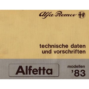 Alfa Romeo Alfetta Modelle '83,Technische Daten und Vorschriften