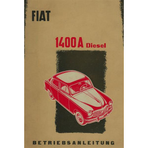 Fiat 1400 A Diesel, Betriebsanleitung