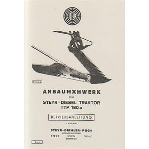 Steyr 180a Anbaumähwerk Betriebsanleitung