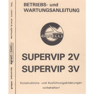 Garelli Supervip 2V und Supervip 3V Betriebsanleitung