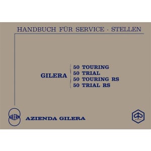 Gilera 50 Touring / RS, 50 Trial / RS, Reparaturanleitung