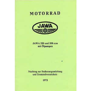 Jawa 250/350 mit Ölpumpe – Nachtrag zur Betriebsanleitung und Teilverzeichnis