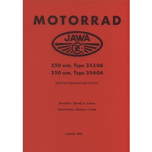 Jawa Motorrad 250 und 350 ccm, Typ 353/04 und 354/04, Betriebsanleitung