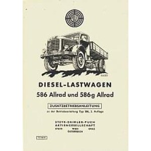 Steyr Diesel-Lastwagen, 586 und 586 g Allrad, Betriebsanleitung