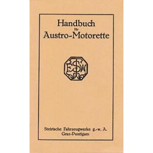 Austro-Motorette, Betriebsanleitung und Ersatzteilkatalog