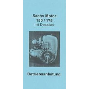Sachs 150 und 175 mit Dynastart – Betriebsanleitung