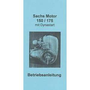 Sachs 150 und 175 mit Dynastart – Betriebsanleitung