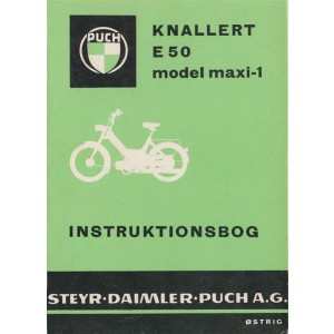 Puch Knallert E 50 model maxi-1, Instruktionsbog