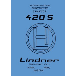 Lindner 420 S (SN und SA - Allrad) Betriebsanleitung und Ersatzteilkatalog