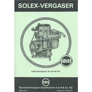 Solex Fallstromvergaser 32 und 34 PCI, Beschreibung und Schnittzeichnungen