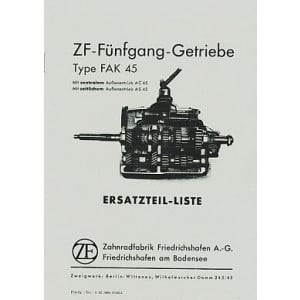 ZF 5-Gang-Getriebe, Type FAK 45, Ersatzteilliste