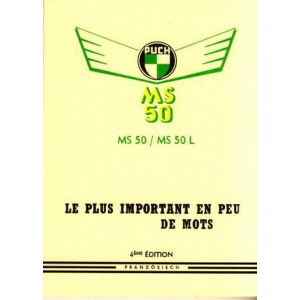 Puch Moped MS 50, MS 50 L, le plus important en peu de mots (manuel du conducteur)