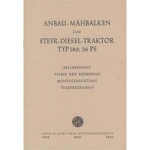 Steyr 180 Anbau-Mähbalken Betriebsanleitung und Ersatzteilkatalog