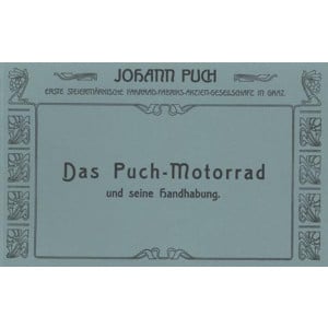 Das Puch-Motorrad und seine Handhabung, Betriebs- und Reparaturanleitung