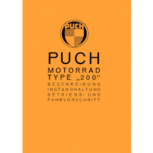 Puch 200 mit Pressrahmen Betriebsanleitung
