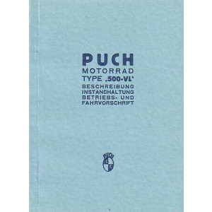 Puch 500 VL Beschreibung, Instandhaltung, Betriebs- und Fahrvorschrift
