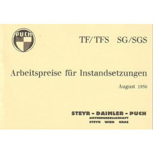 Puch 250 TF/TFS und Puch 250 SG/SGS, Arbeitspreise für Instandsetzungen