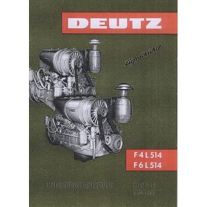 Deutz F4 L 514, F 6 L 514, 4- und 6-Zylinder-Motor, gebläsegekühlt, Betriebsanleitung